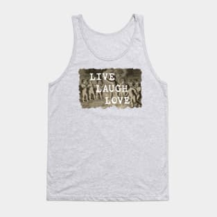 Live Laugh Love Tank Top